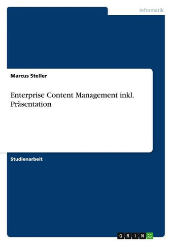 Enterprise Content Management inkl. Präsentation