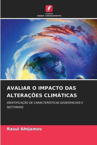 AVALIAR O IMPACTO DAS ALTERAÇÕES CLIMÁTICAS