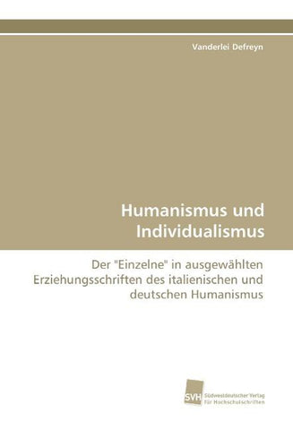 Humanismus und Individualismus