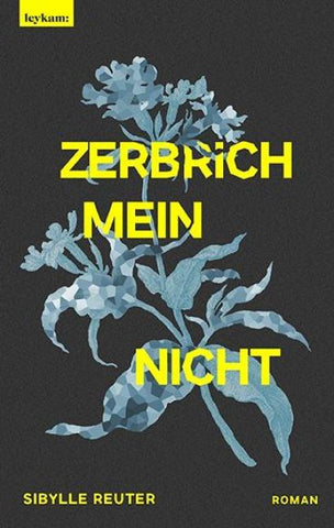 Zerbrichmeinnicht