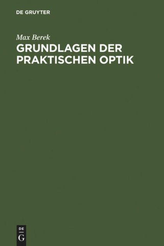 Grundlagen der praktischen Optik
