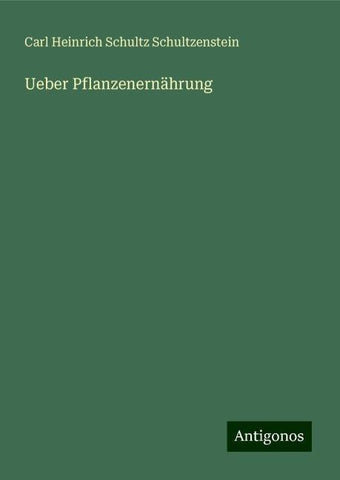 Ueber Pflanzenernährung