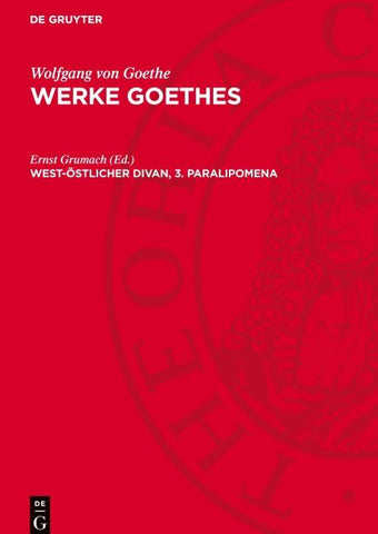 Wolfgang von Goethe: Werke Goethes / West-Östlicher Divan, 3. Paralipomena