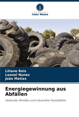 Energiegewinnung aus Abfällen