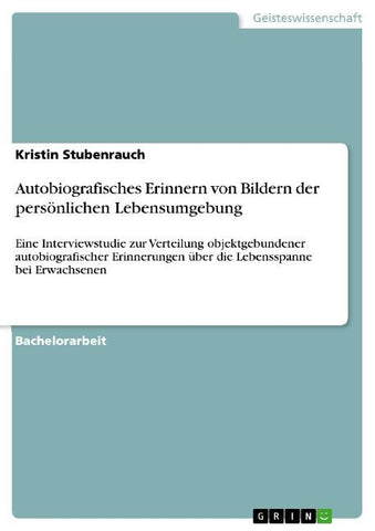 Autobiografisches Erinnern von Bildern der persönlichen Lebensumgebung