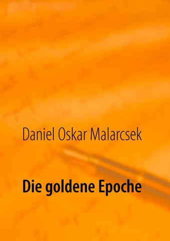 Die goldene Epoche