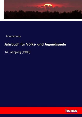 Jahrbuch für Volks- und Jugendspiele