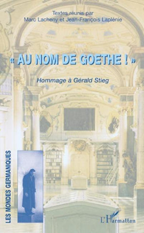 "Au nom de Goethe" !