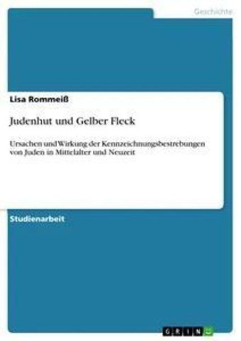 Judenhut und Gelber Fleck