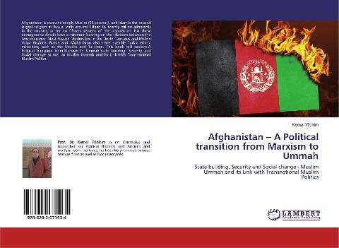 Afghanistan ¿ A Political transition from Marxism to Ummah