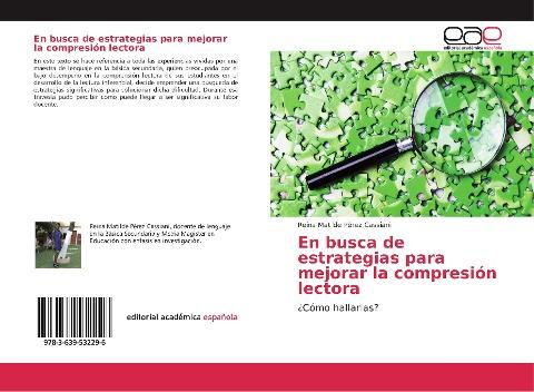 En busca de estrategias para mejorar la compresión lectora