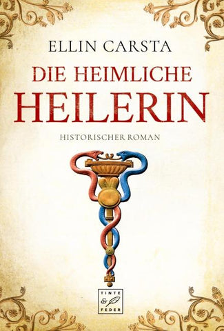 Die heimliche Heilerin