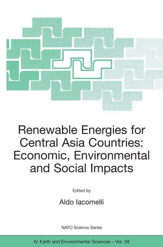 Renewable Energies for Central Asia Countries: Economic, Environmental and Social Impacts