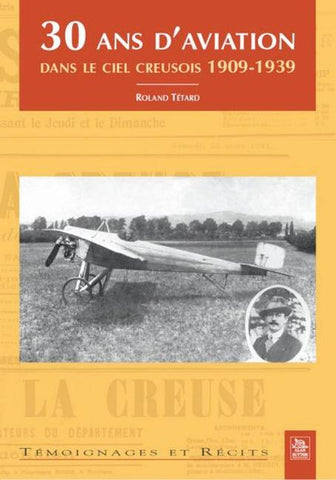 30 ans d'aviation dans le ciel creusois