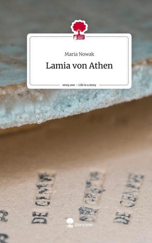 Lamia von Athen. Life is a Story - story.one