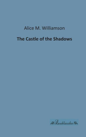The Castle of the Shadows