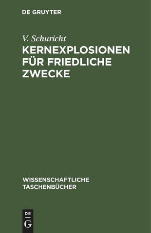 Kernexplosionen für friedliche Zwecke