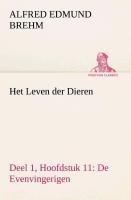 Het Leven der Dieren Deel 1, Hoofdstuk 11: De Evenvingerigen