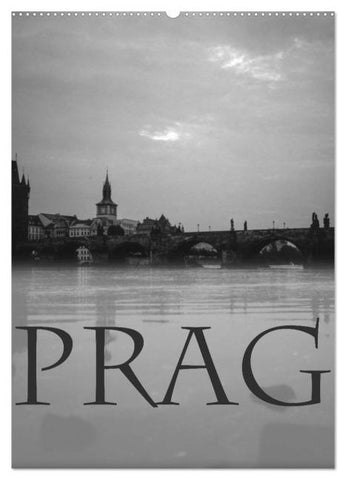 Prag - Praha - Prague (Wandkalender 2026 DIN A2 hoch), CALVENDO Monatskalender