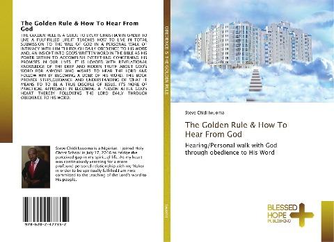 The Golden Rule & How To Hear From God