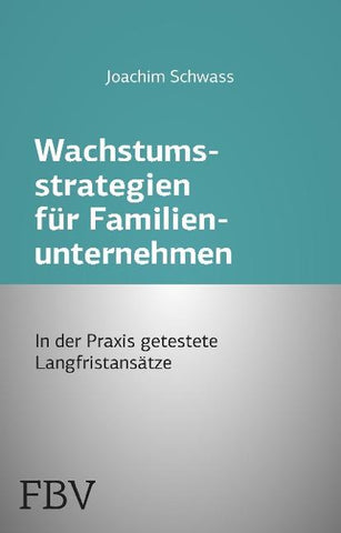 Wachstumsstrategien für Familienunternehmen