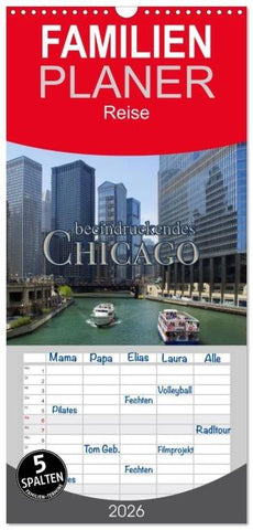 Familienplaner 2026 - beeindruckendes Chicago mit 5 Spalten (Wandkalender, 21 x 45 cm) CALVENDO