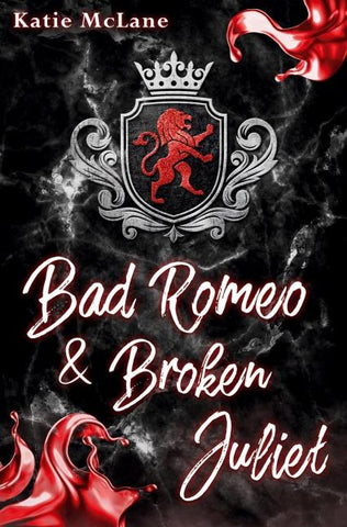 Bad Romeo & Broken Juliet