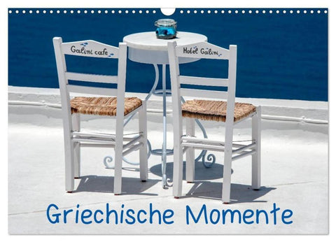 Griechische Momente (Wandkalender 2026 DIN A3 quer), CALVENDO Monatskalender