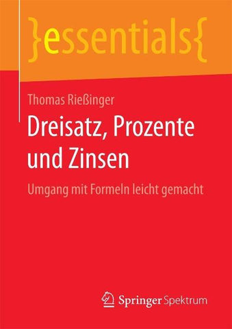 Dreisatz, Prozente und Zinsen