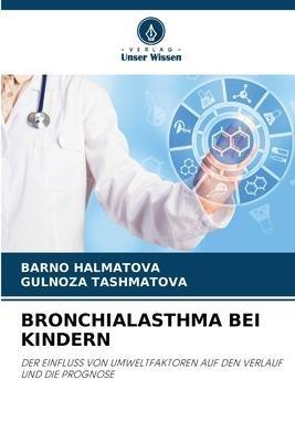 BRONCHIALASTHMA BEI KINDERN