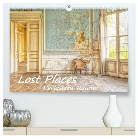 Lost Places - Verlassene Räume (hochwertiger Premium Wandkalender 2026 DIN A2 quer), Kunstdruck in Hochglanz
