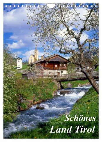 Schönes Land Tirol (Wandkalender 2026 DIN A4 hoch), CALVENDO Monatskalender