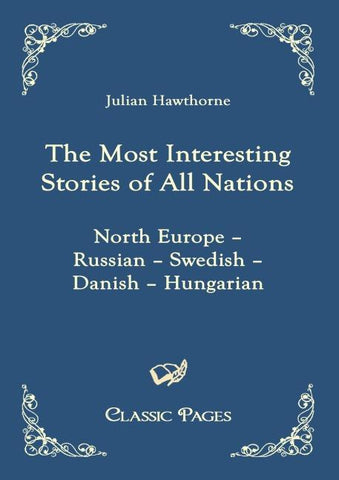 The Most Interesting Stories of All Nations