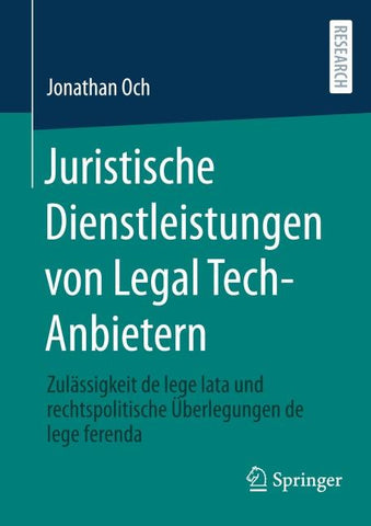 Juristische Dienstleistungen von Legal Tech-Anbietern