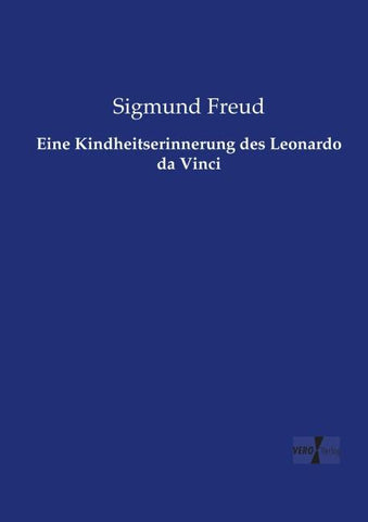 Eine Kindheitserinnerung des Leonardo da Vinci