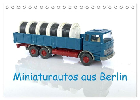 Miniaturautos aus Berlin (Tischkalender 2025 DIN A5 quer), CALVENDO Monatskalender