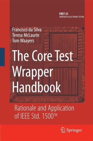 The Core Test Wrapper Handbook