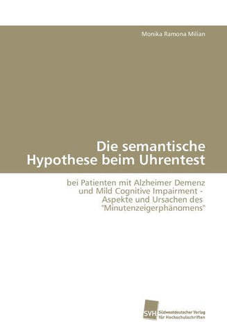 Die semantische Hypothese beim Uhrentest