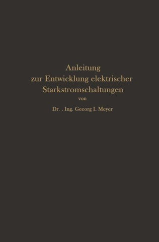 Anleitung zur Entwicklung elektrischer Starkstromschaltungen