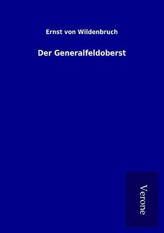 Der Generalfeldoberst