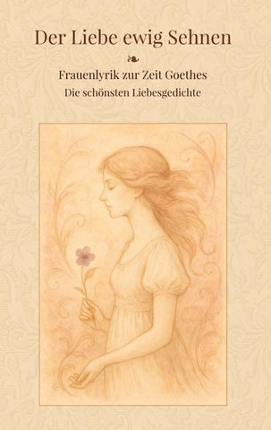 Der Liebe ewig Sehnen