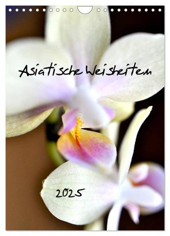 Asiatische Weisheiten (Wandkalender 2025 DIN A4 hoch), CALVENDO Monatskalender