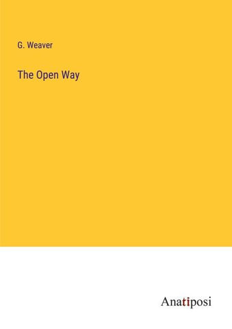 The Open Way