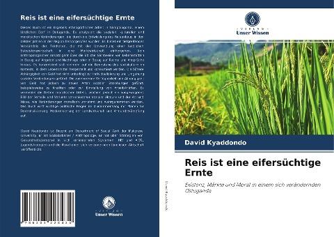 Reis ist eine eifersüchtige Ernte