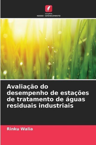 Avaliação do desempenho de estações de tratamento de águas residuais industriais