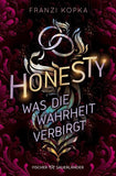 Honesty. Was die Wahrheit verbirgt