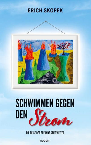 Schwimmen gegen den Strom – Die Reise der Freunde geht weiter