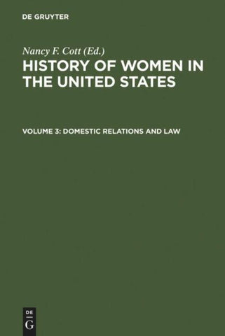 History of Women in the United States / Domestic Relations and Law