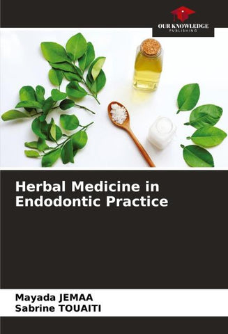 Herbal Medicine in Endodontic Practice