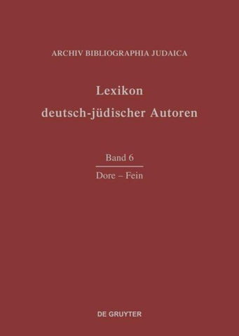 Lexikon deutsch-jüdischer Autoren / Dore - Fein